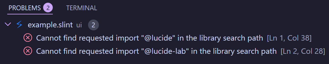 2 errors produced in the PROBLEMS panel: Cannot find requested import "@lucide" in the library search path; Cannot find requested import "@lucide-lab" in the library search path